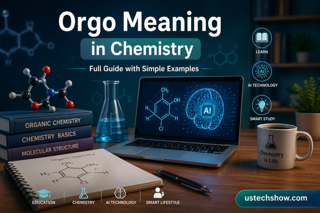 Orgo Meaning